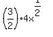 +%283%2F2%29%2A4x%5E%281%2F2%29
