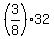 +%283%2F8%29%2A32+
