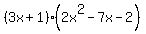 +%283x%2B1%29%282x%5E2-7x-2%29+