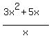 +%283x%5E2+%2B+5x%29%2Fx+