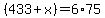 +%28433%2Bx%29++=+6%2A75