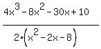 +%284x%5E3-8x%5E2-30x%2B10%29%2F%282%28x%5E2-2x-8%29%29