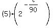 +%285%29%282%5E%28-t%2F90%29%29+