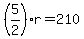 +%285%2F2%29%2Ar+=+210+