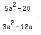 +%285a%5E2-20%29%2F%283a%5E2-12a%29++
