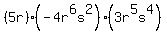 +%285r%29%28-4r%5E6s%5E2%29%283r%5E5s%5E4%29+