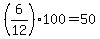 \"+%286+%2F+12%29%2A100+=+50+\"