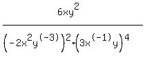 +%286xy%5E2%29%2F%28%28-2x%5E2y%5E-3%29%5E2%283x%5E-1y%29%5E4%29+