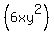 +%286xy%5E2%29+
