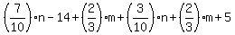 +%287%2F10%29n-14%2B%282%2F3%29m%2B%283%2F10%29n%2B%282%2F3%29m%2B5