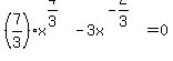 +%287%2F3%29x%5E%284%2F3%29-3x%5E%28-2%2F3%29=+0+