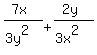 +%287x%29%2F%283y%5E2%29+%2B+%282y%29%2F%283x%5E2%29+