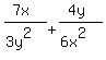 +%287x%29%2F%283y%5E2%29+%2B+%284y%29%2F%286x%5E2%29+