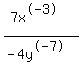 +%287x%5E-3%29%2F%28-4y%5E-7%29+