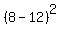 +%288+-+12%29%5E2+