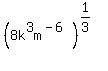 +%288k%5E3m%5E%28-6%29%29%5E%281%2F3%29+