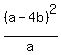 +%28a-4b%29%5E2%2Fa