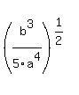 +%28b%5E3%2F5a%5E4%29+%5E%281%2F2%29