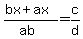 +%28bx%2Bax%29%2F%28ab%29++=+c%2Fd+