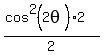 +%28cos%5E2%282theta%29%2A2%29%2F2