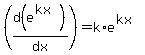 +%28d%28e%5E%28kx%29%29%2Fdx%29+=+k%2Ae%5E%28kx%29+