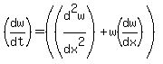+%28dw%2Fdt%29=+%28%28d%5E2w%2Fdx%5E2%29%2B+w%28dw%2Fdx%29%29%29