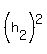 +%28h%5B2%5D%29%5E2+