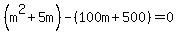 +%28m%5E2%2B5m%29-%28100m%2B500%29=0