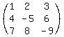 +%28matrix%28+3%2C+3%2C+1%2C+2%2C+3%2C+4%2C+-5%2C+6%2C+7%2C+8%2C+-9+%29%29+