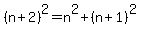 +%28n%2B2%29%5E2=n%5E2%2B%28n%2B1%29%5E2
