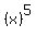 +%28x%29%5E5
