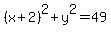 +%28x%2B2%29%5E2%2By%5E2=49+