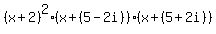 +%28x%2B2%29%5E2+%28x%2B%285-2i%29%29%28x%2B%285%2B2i%29%29+