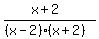 +%28x%2B2%29+%2F+%28%28x-2%29%28x%2B2%29%29