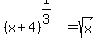 +%28x%2B4%29%5E%281%2F3%29=+sqrt%28x%29+