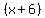+%28x%2B6%29+
