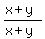 +%28x%2By%29%2F%28x%2By%29+