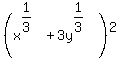 +%28x%5E%281%2F3%29+%2B+3y%5E%281%2F3%29%29%5E2+