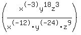 +%28x%5E-3y%5E18z%5E3%2Fx%5E-12y%5E-24z%5E9%29