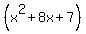 +%28x%5E2+%2B8x%2B7%29