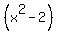+%28x%5E2+-+2%29+