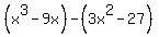 +%28x%5E3-9x%29-%283x%5E2-27%29