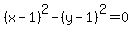 +%28x-1%29%5E2+-%28y-1%29%5E2+=+0
