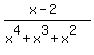 +%28x-2%29%2F%28x%5E4%2Bx%5E3%2Bx%5E2%29+