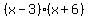 +%28x-3+%29%2A%28+x+%2B+6+%29+