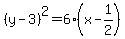 +%28y-3%29%5E2+=+6+%28x-1%2F2%29++
