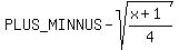 +%2B-+sqrt%28%28x%2B1%29%2F4%29