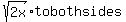 +%2Bsqrt%282x%29+to++both++sides