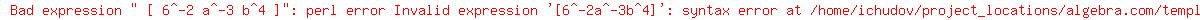 +%5B+6%5E-2+a%5E-3+b%5E4+%5D