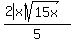 ++%282abs%28x%29sqrt%28++15x++%29%29%2F5